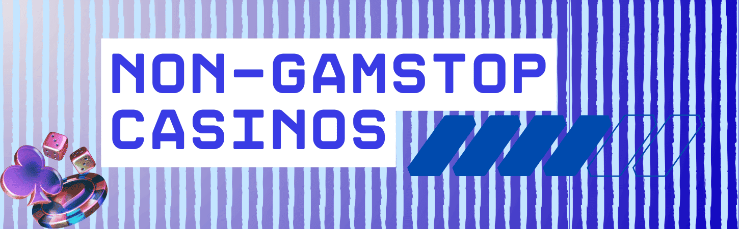 Exploring Casinos Not Registered with GamStop -1772403121